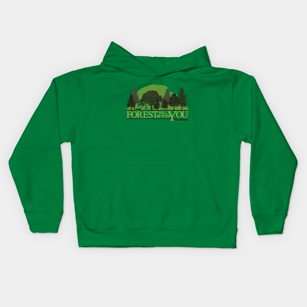 The Forest Will Be With You Always Kids Hoodie by Taellosse